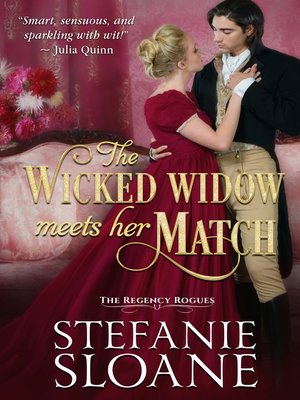 cover image of The Wicked Widow Meets Her Match
